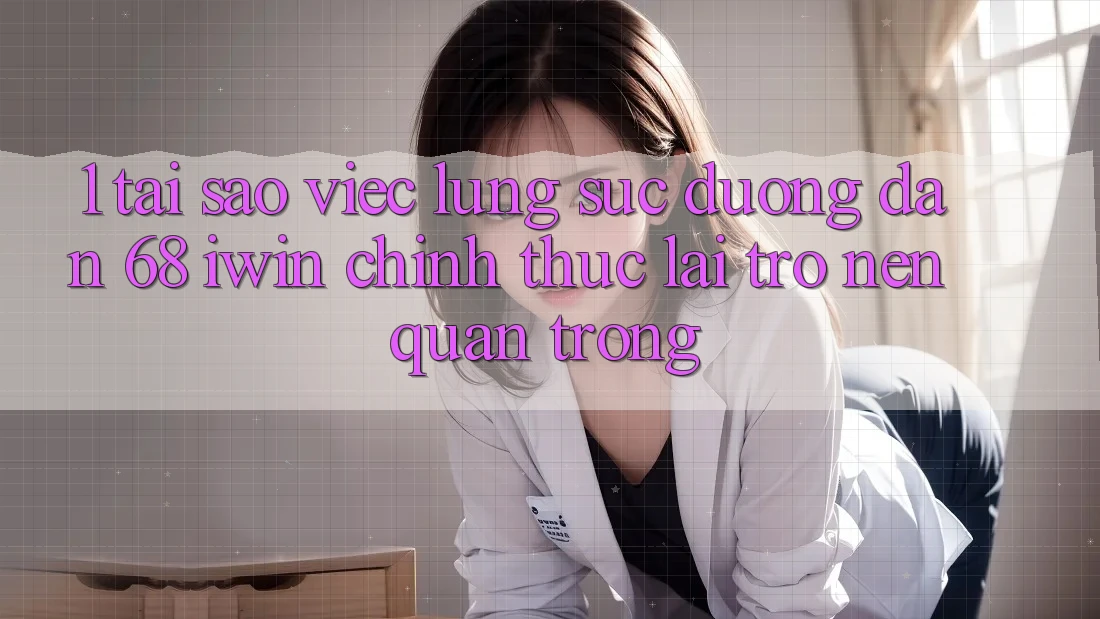 1. Tại sao việc lùng sục Đường dẫn 68 iwin chính thức lại trở nên quan trọng? 1. Tại sao việc lùng sục Đường dẫn 68 iwin chính thức lại trở nên quan trọng?