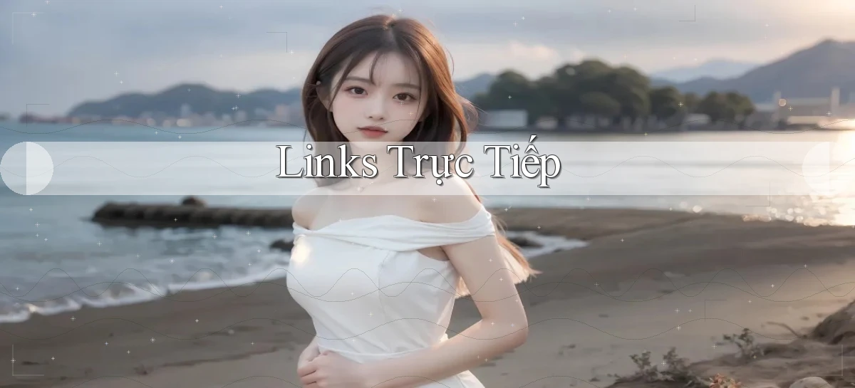 Links Trực tiếp