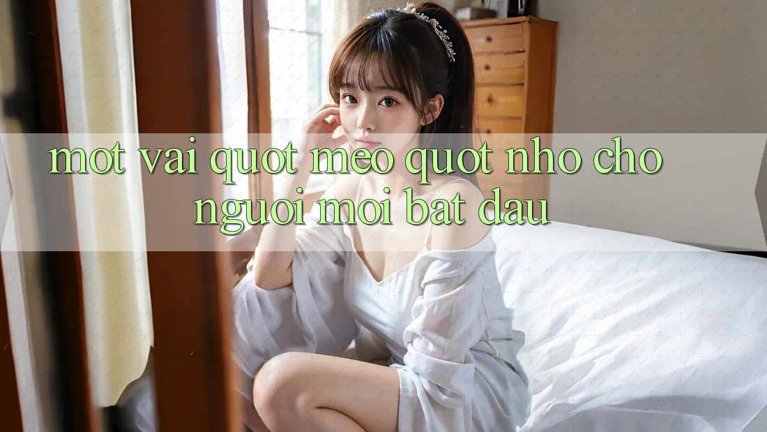 Một vài " mẹo" nhỏ cho người mới bắt đầu Một vài " mẹo" nhỏ cho người mới bắt đầu