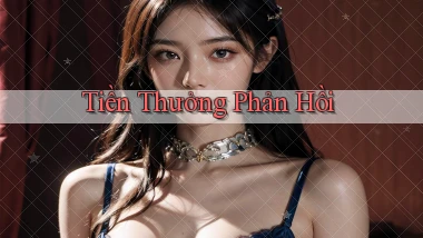Tiền thưởng Phản hồi